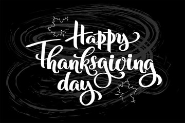 Obraz premium Happy thanksgiving day autumn typography. Hand drawn Lettering for thanksgiving dinner invitation, holiday card, poster, banner, social media, web site. Isolated celebration quote for event concept