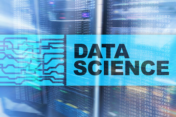 Data science, business, internet and technology concept on server room background.