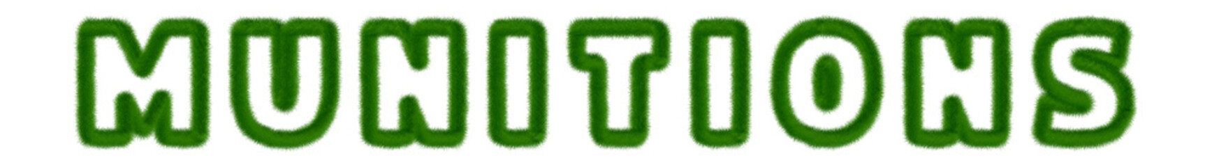 Munitions - text written with grass