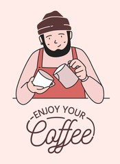 Poster or card template with cute smiling barista making coffee and Enjoy Your Coffee wish