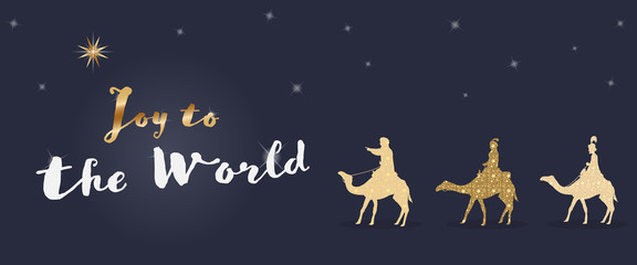 Christmas time. The three kings follow the star to Bethlehem. Text : Joy to the world.