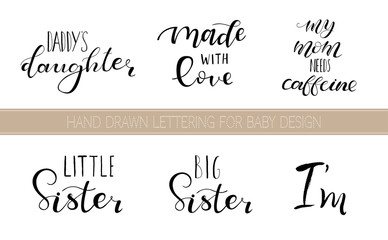 Set lettering quotes for design of babies clothes