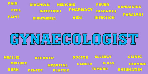 gynaecologist Words and Tags cloud. Medical Concept