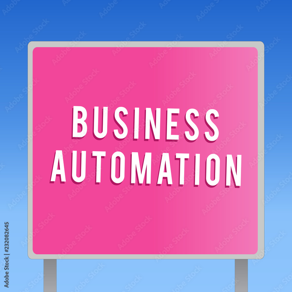 Poster text sign showing business automation. conceptual photo for digital transformation streamlined for s