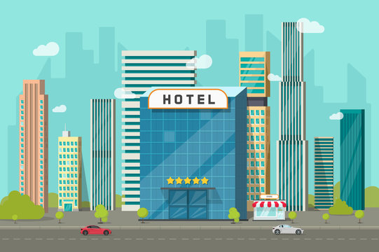 Hotel vector in city view illustration, flat cartoon hotel building on street road and big skyscraper town landscape, font view cityscape panorama clipart