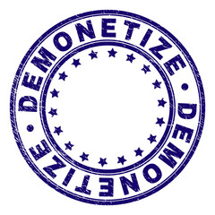 DEMONETIZE stamp seal imprint with distress texture. Designed with round shapes and stars. Blue vector rubber print of DEMONETIZE text with retro texture.