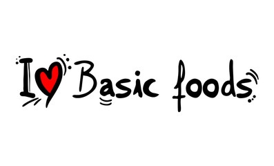 basic foods love message
