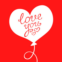 Balloon with the words love you. Valentines day card. Vector design elements.