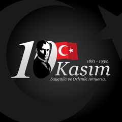 Vector illustration. Commemorative date November 10 death day Mustafa Kemal Ataturk , first president of Turkish Republic. November 10, respect and remember.