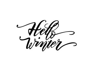 Hello winter. Hand drawn calligraphy and brush pen lettering. design for holiday greeting card and invitation of seasonal winter holiday.