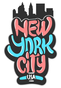 New York City Usa Graffiti Influenced Label Sign  Logo Hand Drawn Lettering for t shirt or sticker on a white background. Vector Image.
