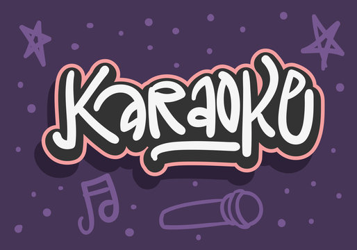 Karaoke Hand Drawn Lettering for Poster Ad Flyer or sticker Vector Image