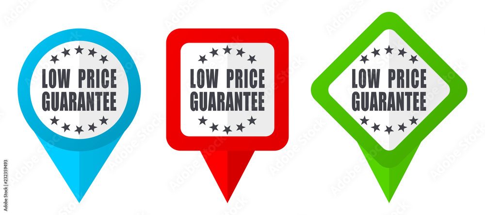 Poster low price guarantee sign red, blue and green vector pointers icons. set of colorful location markers