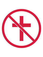 zone verboten schild zeichen symbol kein kreuz gott glauben liebe himmel engel beten kirche katholisch evangelisch christ jesus christlich protestantisch vater