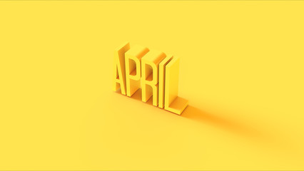 Bright Yellow April Sign 3d illustration 3d render