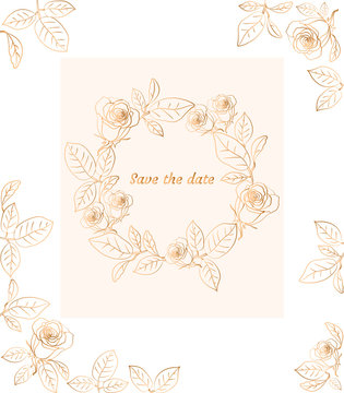 Floral wreath with roses. Gold design. Save the date card. Vector illustration.