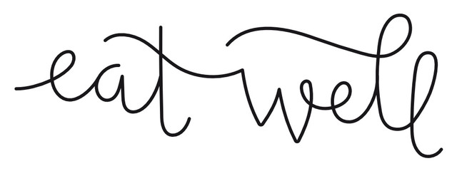EAT WELL brush calligraphy banner