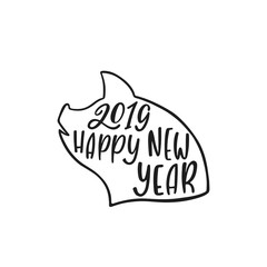 2019 Chinese New Year of the Pig. Hand drawn typography design.