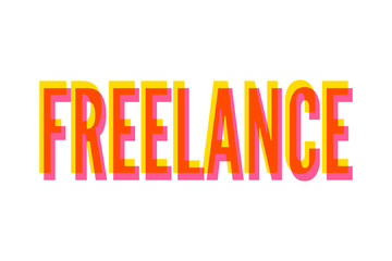 slogan FREELANCE phrase graphic vector Print Fashion lettering calligraphy