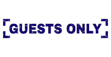 GUESTS ONLY title seal print with corroded texture. Text title is placed between corners. Blue vector rubber print of GUESTS ONLY with dust texture.