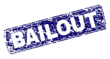 BAILOUT stamp seal print with grunge texture. Seal shape is a rounded rectangle with frame. Blue vector rubber print of BAILOUT text with grunge style.