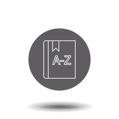 Alphabet book outline icon. linear style sign for mobile concept and web design. Education symbol, logo illustration.
