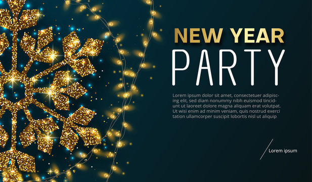 New Year party poster or invitation with gold shiny snowflake and lights.