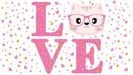 Slogan love with the face of a cute cat with glasses.