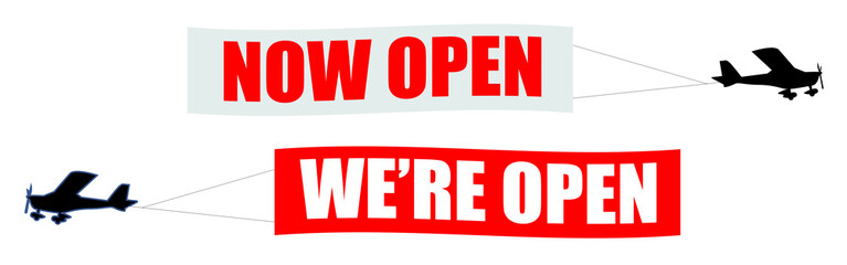 Now open / We're open