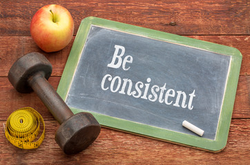 Be consistent concept