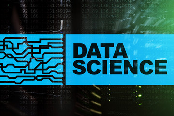 Data science, business, internet and technology concept on server room background.