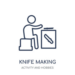 Knife making icon. Knife making linear symbol design from Activity and Hobbies collection.