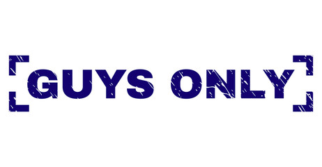 GUYS ONLY text seal print with grunge style. Text tag is placed inside corners. Blue vector rubber print of GUYS ONLY with scratched texture.