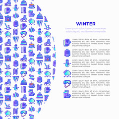 Winter concept with thin line icons: fireplace, skates, mittens, snowflake, scarf, snowman, pullover, sledges, rocking chair, skiing, icicle, snowfall. Modern vector illustration, print media template