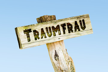 Schild 329 - Traumfrau