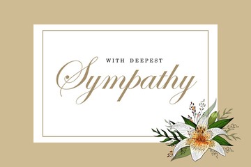 Condolences sympathy card floral lily bouquet and lettering - obrazy, fototapety, plakaty