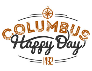 Happy Columbus Day lettering inscription logo sign