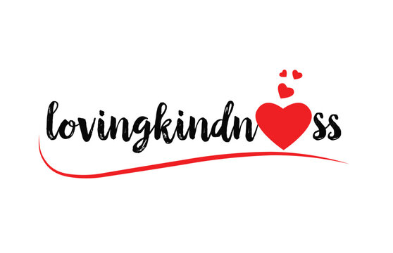 lovingkindness word text typography design logo icon with red love heart