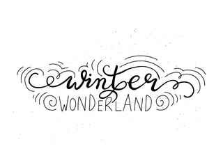 Winter wonderland hand lettering card. Holiday calligraphy print.