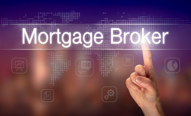 A hand selecting a Mortgage Broker business concept on a clear screen with a colorful blurred background.