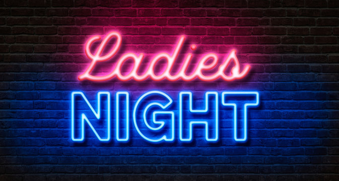 Neon sign on a brick wall - Ladies Night