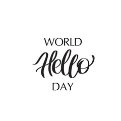 World Hello day - hand-written text, words, typography, calligraphy, hand-lettering 