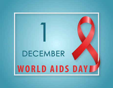 AIDS Awareness symbol. Red ribbon with text 1st December World AIDS Day on blue background. Vector illustration.