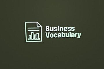 3D illustration of Business Vocabulary, light green color and light green text with green background.
