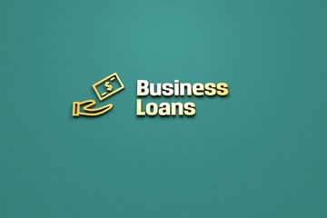 3D illustration of Business Loans, orange color and orange text with green background.