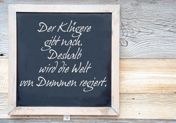 Spruch zum Nachdenken