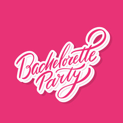 Bachelorette Party. Vector lettering.