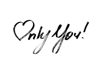 Only You - Lettering