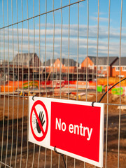 No entry warning sign on a new housing estate UK