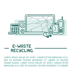E-waste info poster ready concept with old appliances and inscription. Line style vector illustration. There is place for your text